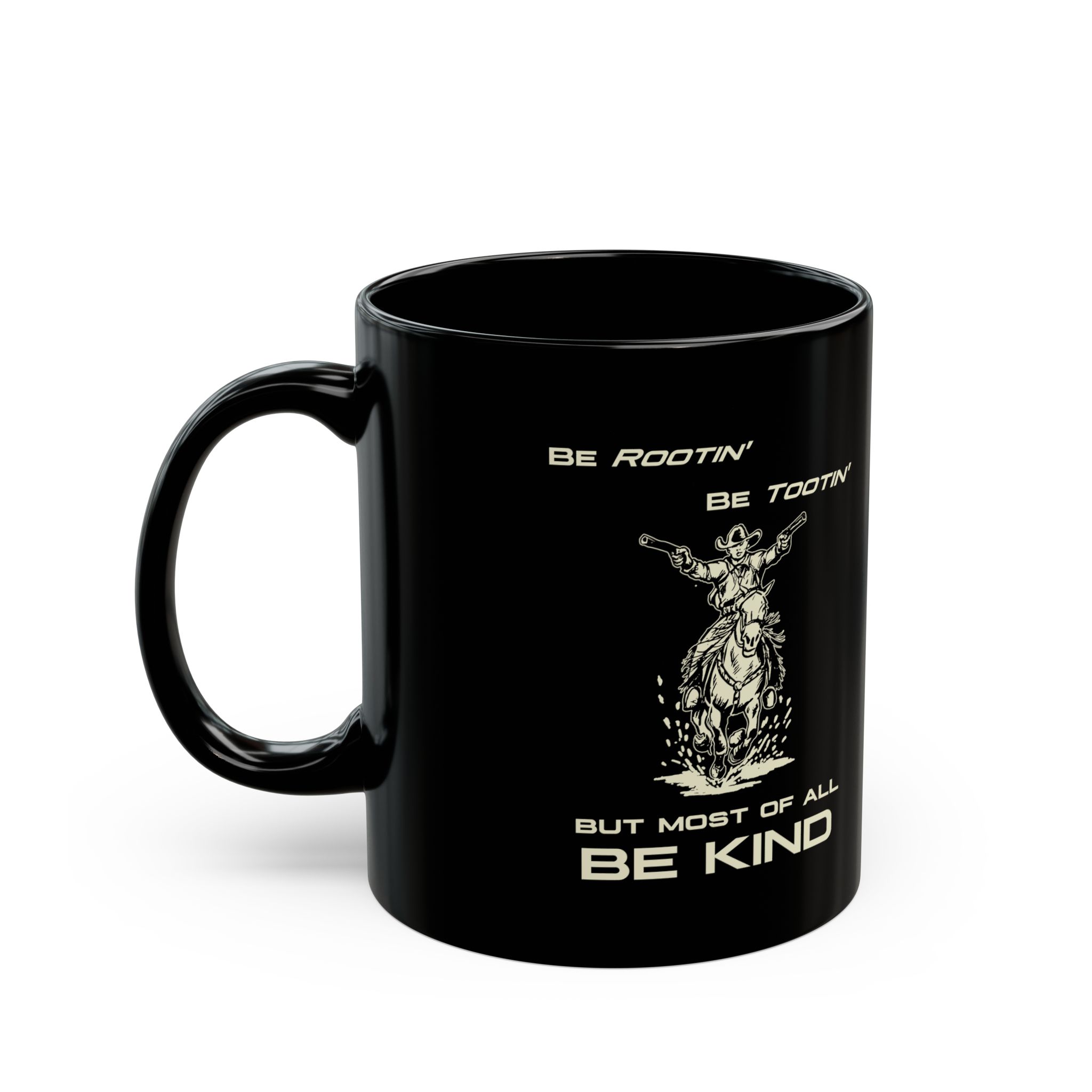 ROOTIN' TOOTIN' KIND Mug - Image 3