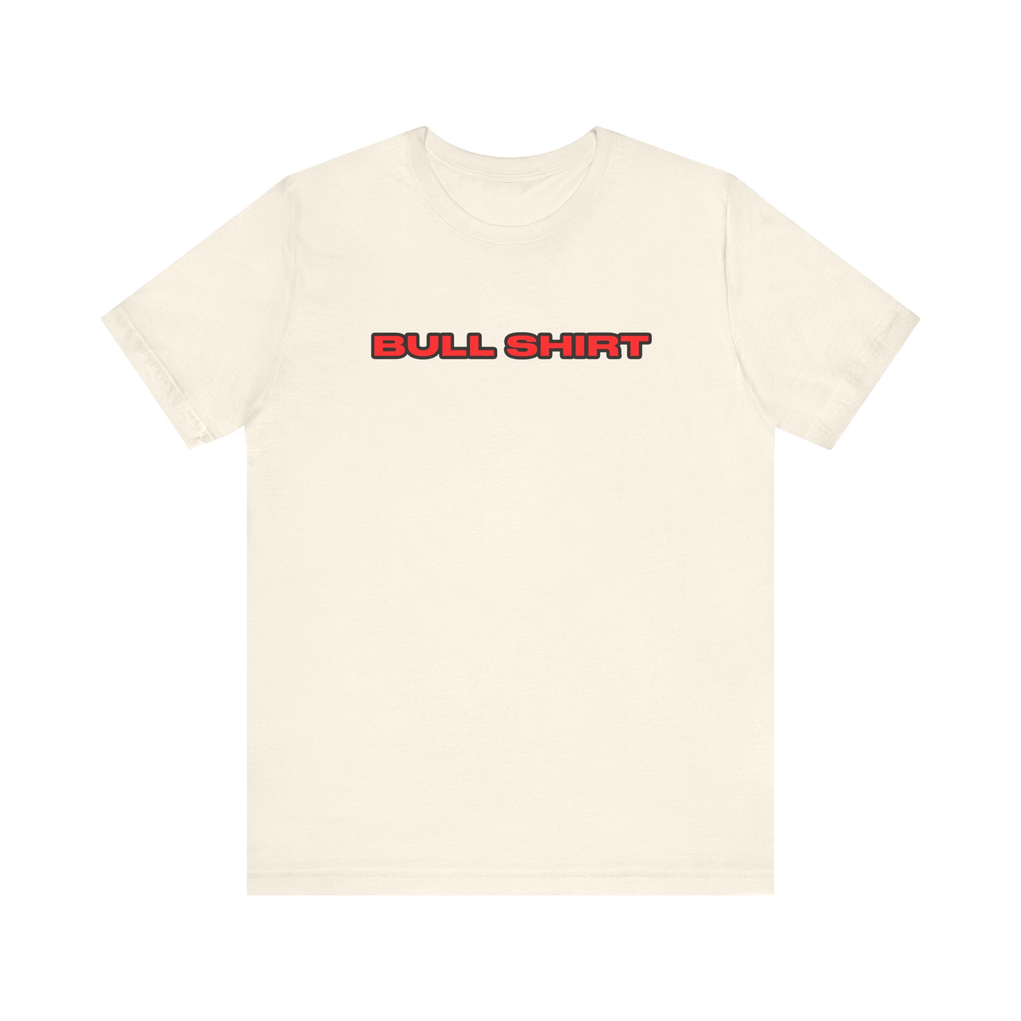 BULL SHIRT Tee - Image 5