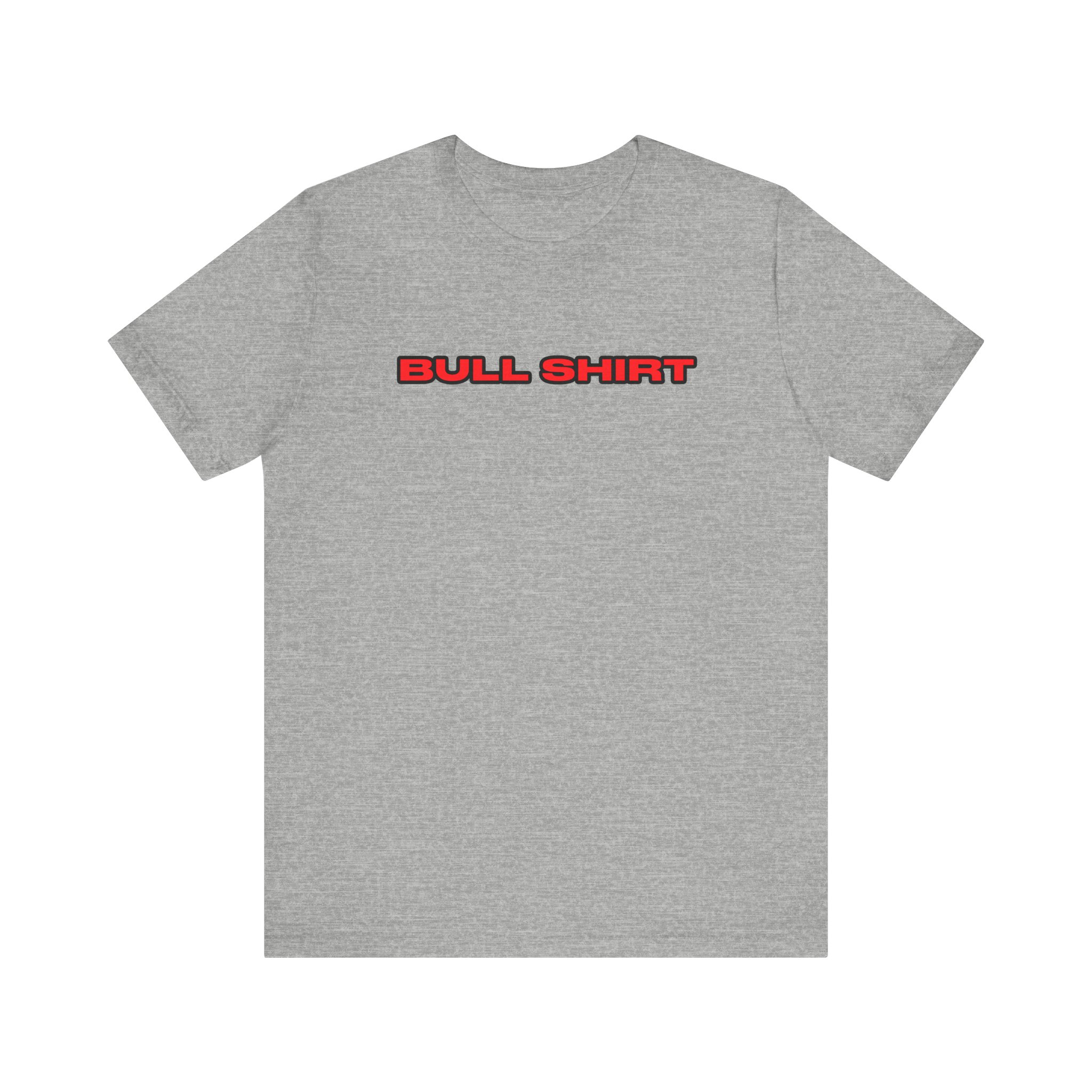 BULL SHIRT Tee - Image 17